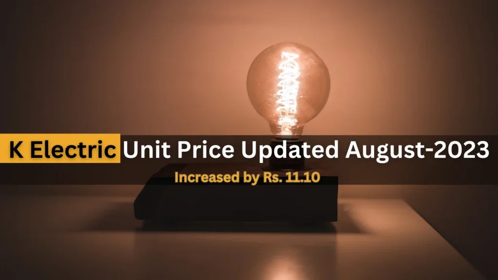 K Electric Unit Price 2 K Electric Unit Price Increased by NEPRA