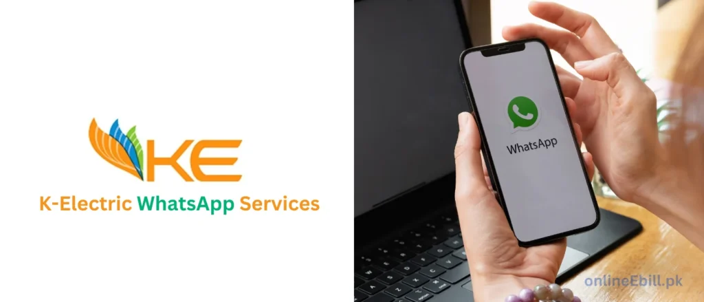 KE Duplicate Bill Online Check and Download 5 K-Electric Whatsapp Services